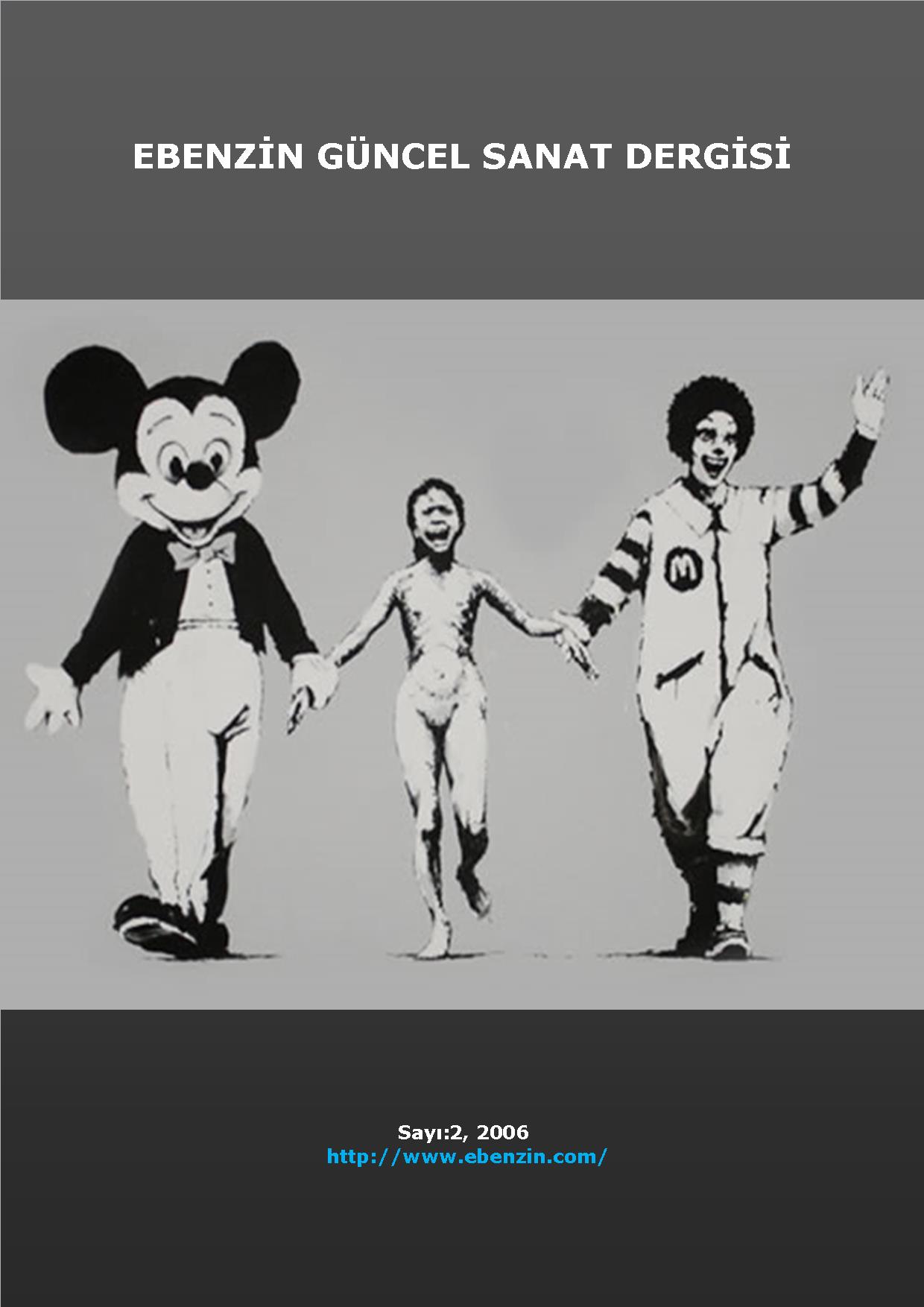 Ebenzin 2 Güncel Sanat Dergisi, Şinasi Güneş, 2006